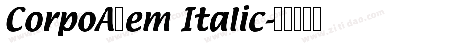 CorpoADem Italic字体转换